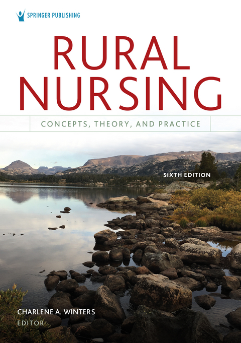 Rural Nursing, Sixth Edition - 