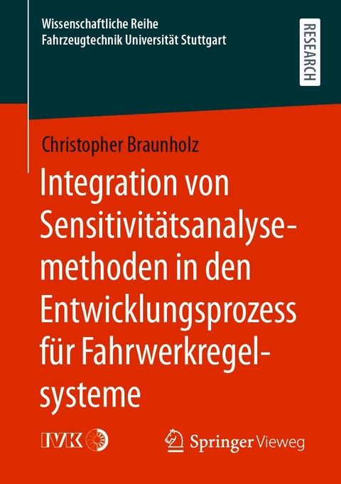 Integration von Sensitivitätsanalysemethoden in den Entwicklungsprozess für Fahrwerkregelsysteme - Christopher Braunholz