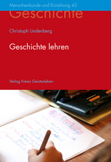 Geschichte lehren - Christoph Lindenberg