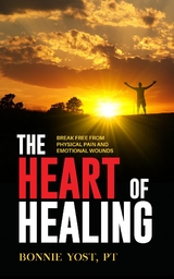 Heart of Healing -  Bonnie Yost