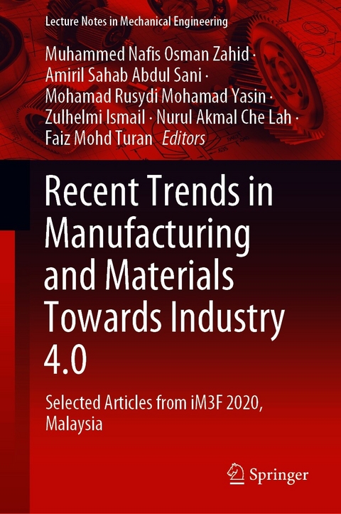 Recent Trends in Manufacturing and Materials Towards Industry 4.0 - 