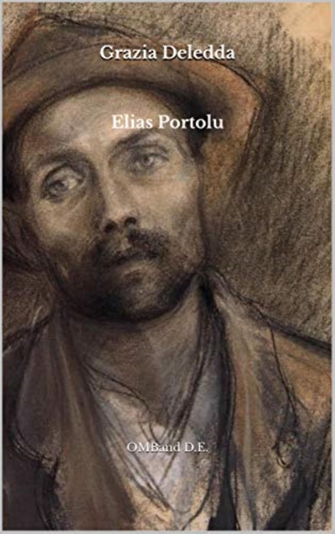 Elias Portolu - Grazia Deledda