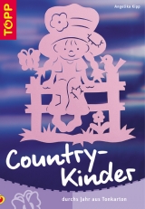 Country Kinder - Angelika Kipp