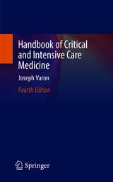 Handbook of Critical and Intensive Care Medicine - Joseph Varon