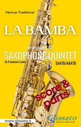 La Bamba - Sax Quintet (score & parts) - Francesco LEONE, Mexican Traditional