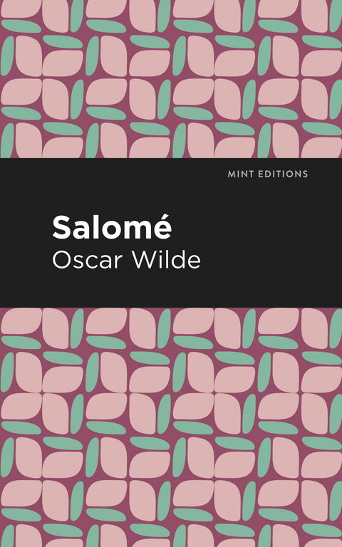 Salome -  Oscar Wilde