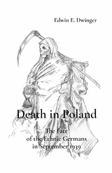 Death in Poland - Edwin Erich Dwinger