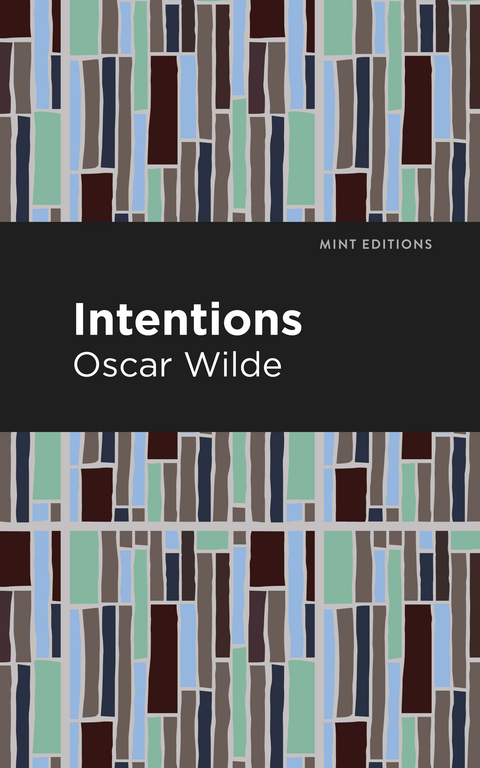 Intentions -  Oscar Wilde