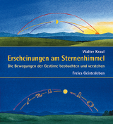 Erscheinungen am Sternenhimmel - Walter Kraul