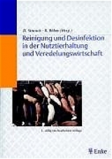 Reinigung und Desinfektion in der Nutztierhaltung und Veredelungswirtschaft - Strauch, Dieter; Böhm, Reinhard