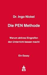 Die PEN Methode - Ingo Nickel