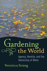 Gardening the World - Veronica Strang