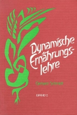 Dynamische Ernährungslehre - Schmidt, Gerhard