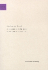 Die Geschichte des goldenen Schnitts - Albert van der Schoot