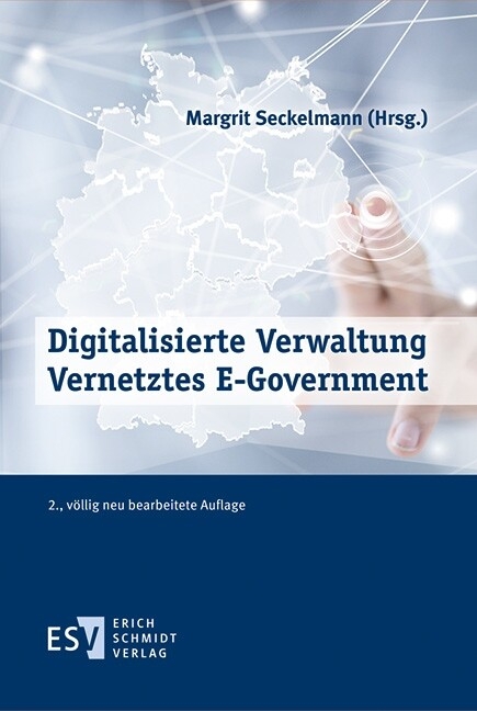 Digitalisierte Verwaltung - Vernetztes E-Government -  Marion Albers,  Nadja Braun Binder,  Alfred G. Debus,  Wolfgang Denkhaus,  Daniela Heinemann,  Manuel J.