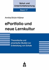 ePortfolio und neue Lernkultur - Annika Brück-Hübner