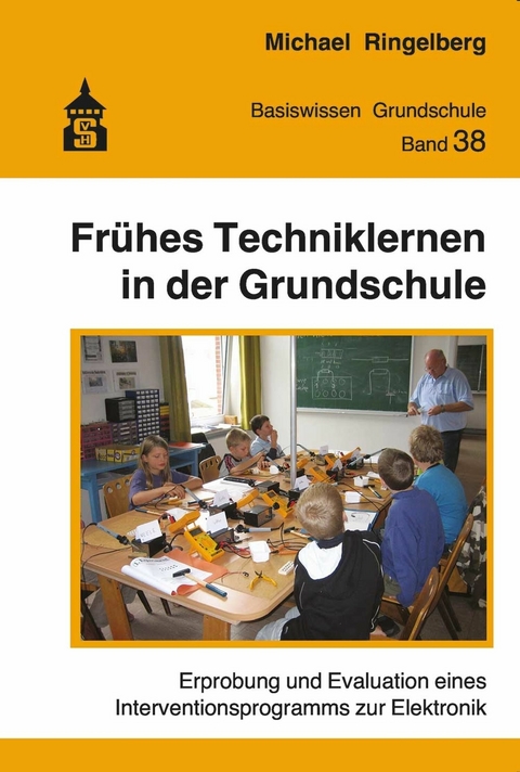 Frühes Techniklernen in der Grundschule - Michael Ringelberg