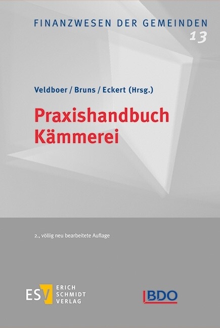 Praxishandbuch Kämmerei -  Beate Behnke-Hahne,  Markus Black,  Christoph Brüning,  Mario Bruns,  Christoph Eckert,  Frank Eilenfeld