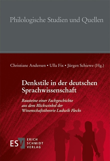 Denkstile in der deutschen Sprachwissenschaft - 