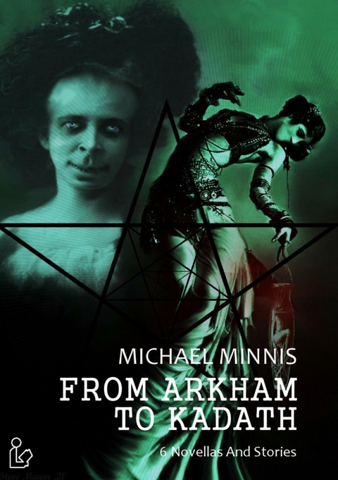 FROM ARKHAM TO KADATH - Michael Minnis