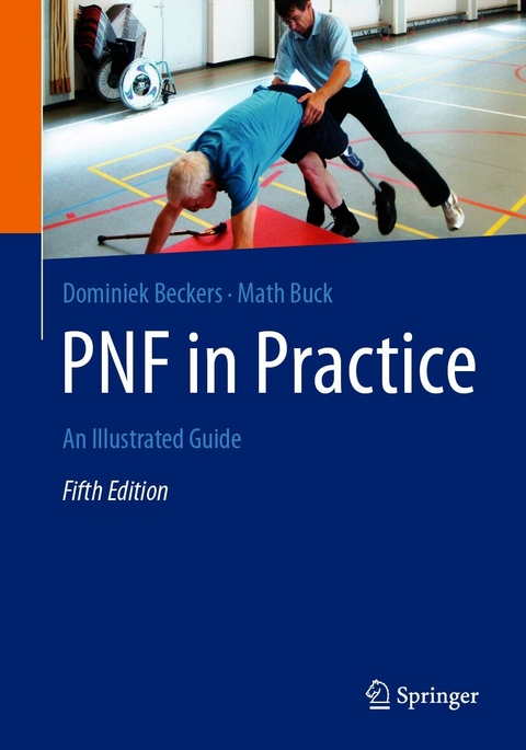 PNF in Practice -  Dominiek Beckers,  Math Buck