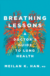 Breathing Lessons -  MeiLan K. Han