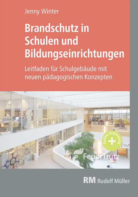 Brandschutz in Schulen und Bildungseinrichtungen - E-Book (PDF) -  Jenny Winter