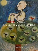 Quando ti manca il respiro - Giorgio Bertini