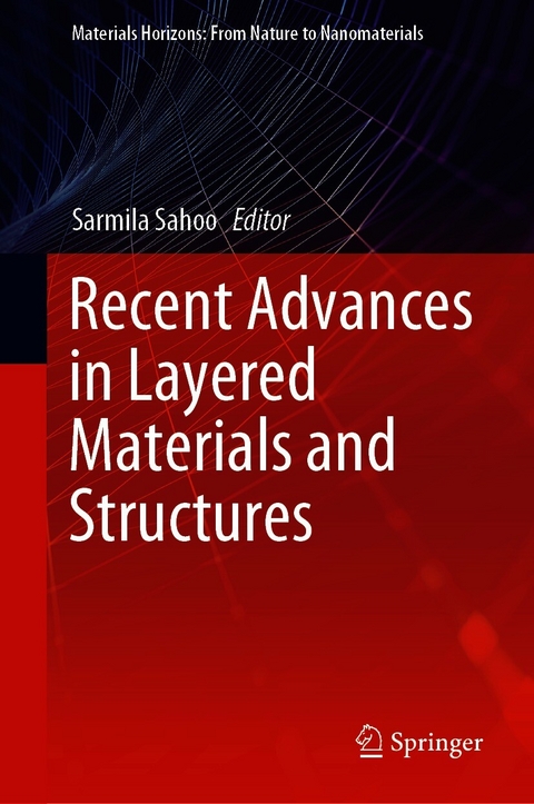 Recent Advances in Layered Materials and Structures - 