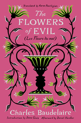 The Flowers of Evil: (Les Fleurs du Mal) - Charles Baudelaire