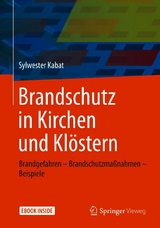 Brandschutz in Kirchen und Klöstern - Sylwester Kabat