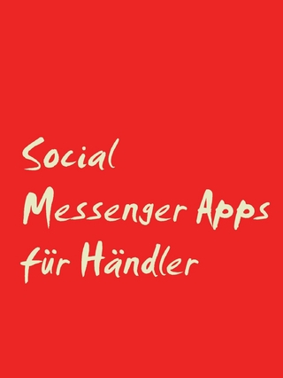 Social Messenger Apps für Händler - Andreas Pörtner