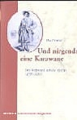 Und nirgends eine Karawane - Eka Donner