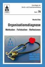 Organisationsdiagnose - Martin Elbe