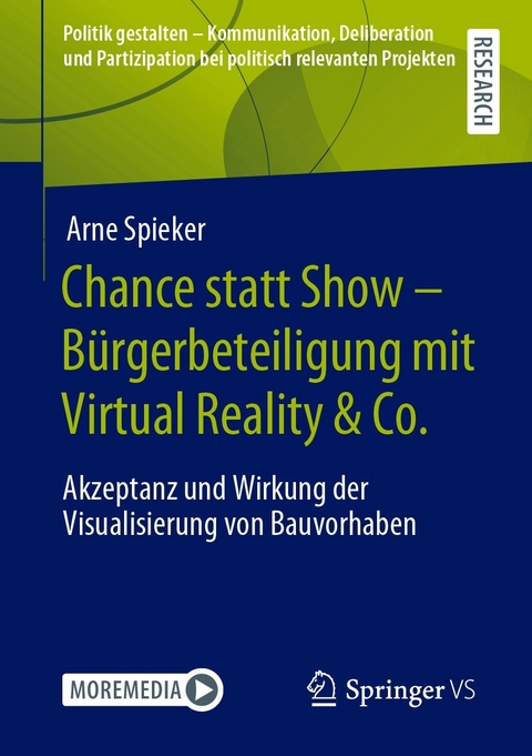 Chance statt Show – Bürgerbeteiligung mit Virtual Reality & Co. - Arne Spieker