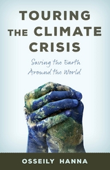 Touring the Climate Crisis -  Osseily Hanna