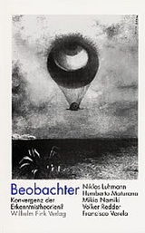 Beobachter - Luhmann, Niklas; Maturana, Umberto; Namiki, Mikio; Redder, Volker; Varella, Francisco