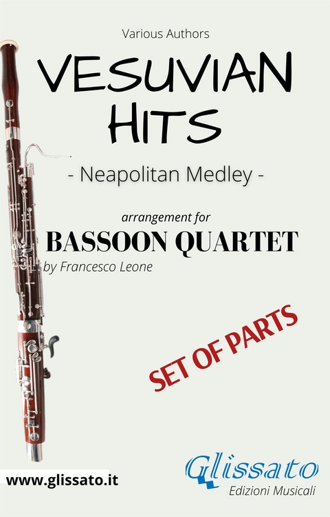 Vesuvian Hits Medley - Bassoon Quartet (parts) - Various authors, Francesco LEONE