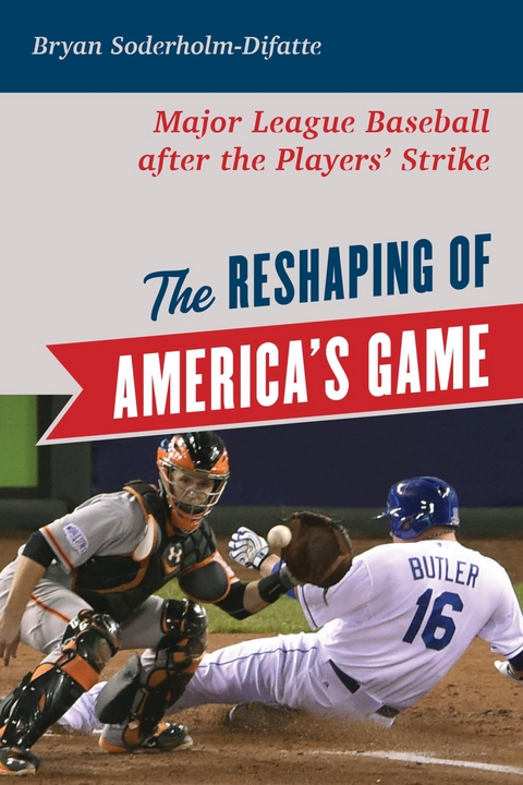 Reshaping of America's Game -  Bryan Soderholm-Difatte