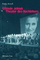 Elfriede Jelinek - Theater des Nachlebens