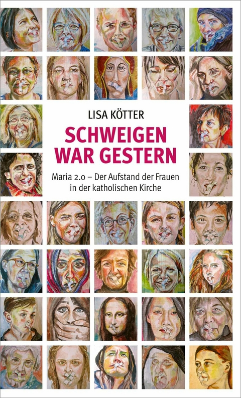 Schweigen war gestern -  Lisa Kötter