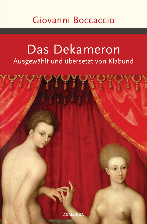 Das Dekameron. Ausgewählt und übersetzt von Klabund -  Giovanni Boccaccio