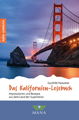 Das Kalifornien-Lesebuch - Gunhild Hexamer