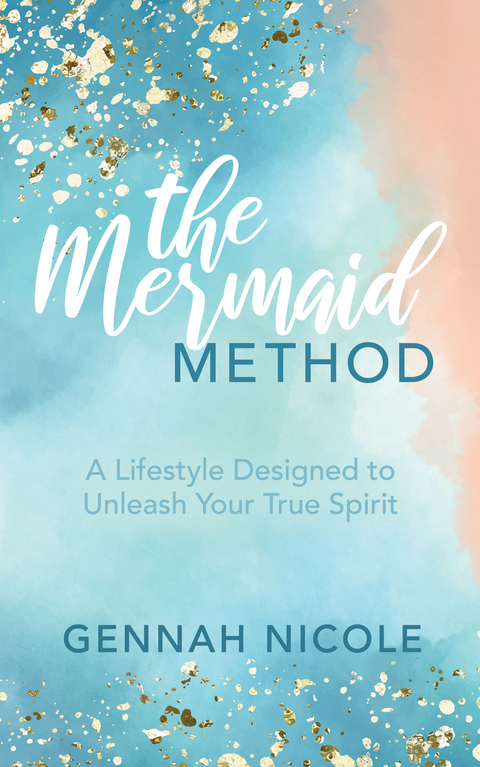 Mermaid Method -  Gennah Nicole