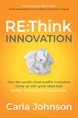 RE:Think Innovation -  Carla Johnson
