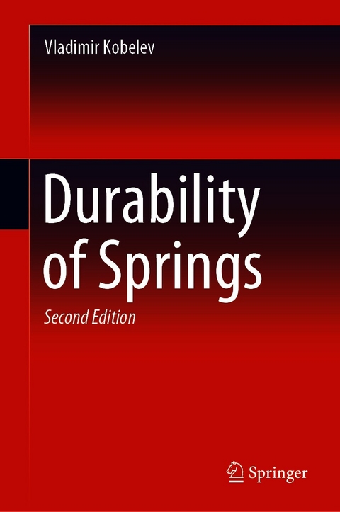 Durability of Springs - Vladimir Kobelev