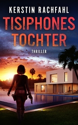 Tisiphones Tochter - Kerstin Rachfahl