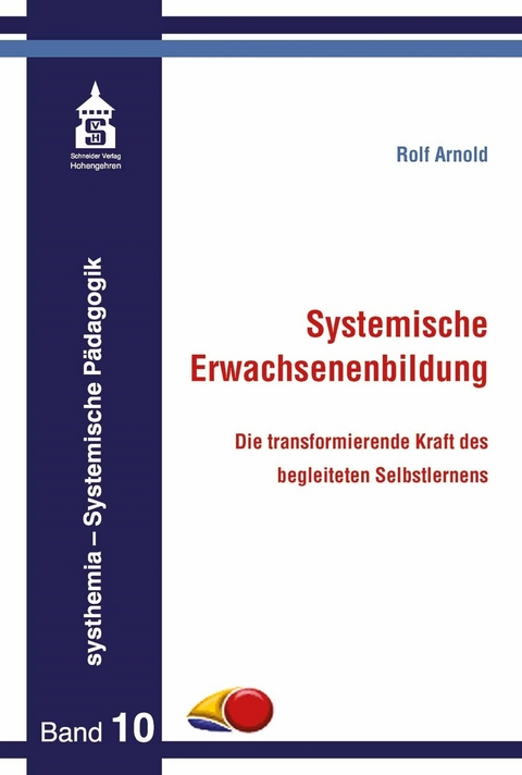 Systemische Erwachsenenbildung -  Rolf Arnold