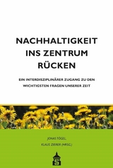 Nachhaltigkeit ins Zentrum rücken - 