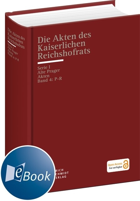 Die Akten des Kaiserlichen Reichshofrats (RHR) - 